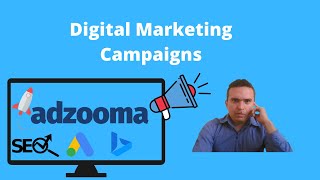 Tutorial running multiple digital marketing campaigns with Adzooma