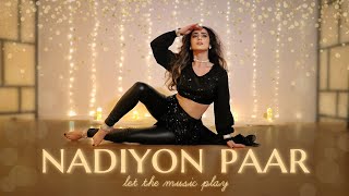 Dance on: Nadiyon Paar (Let the Music Play) - Janhvi Kapoor | Elif Karaman