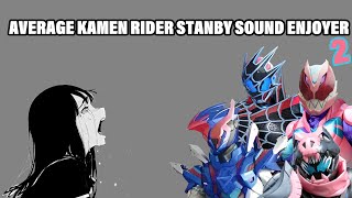 Babe, Please Stop! listen to Kamen rider standby sound! Episode 2