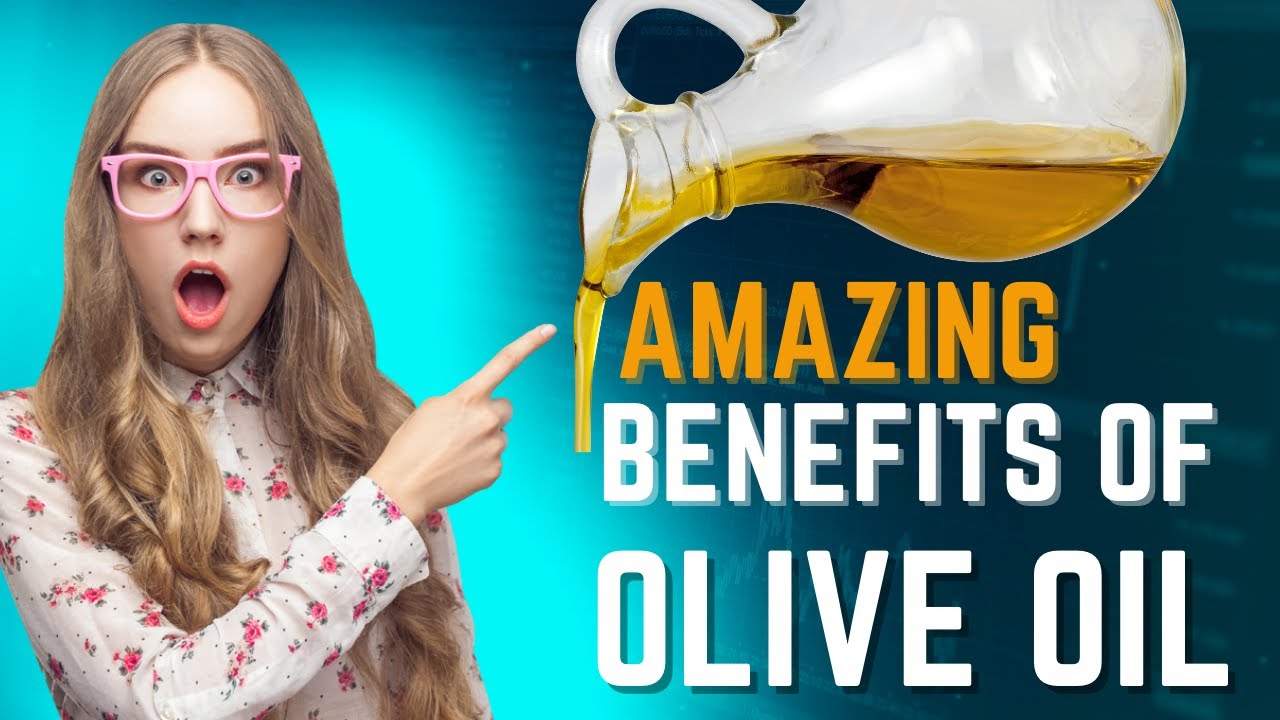 Top 10 Health Benefits Of Olive Oil | Health benefits Of Extra Virgin ...