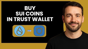 Buy SUI Coins Easily Using Trust Wallet | Quick Guide