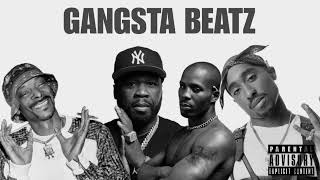 Gangsta Beatz - 2Pac Ft.snoop Dogg, 50 Cent, Dmx, Biggie, Dr Dre, Eazy E, Eminem / Old School 2023