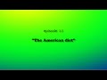episode 3.5 The American diet