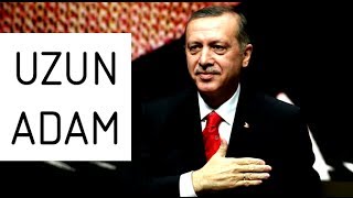 Recep Tayyip Erdoğan - UZUN ADAM ( Murat Göğebakan ) Resimi