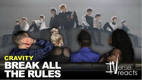 rIVerse Reacts: Break All The Rules by CRAVITY - M/V Reaction