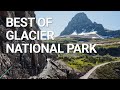 Top things you need to do in glacier national park