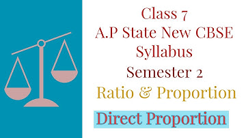 Ratio & Proportion - Direct Proportion with Examples - Class VII || A.P State New Syllabus