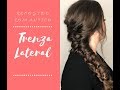 Trenza lateral/ Recogido facil