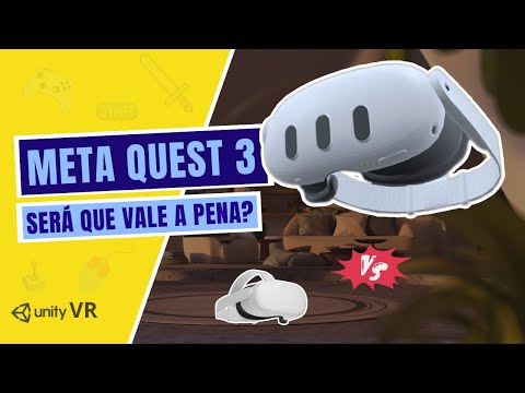 Meta Quest 3 - Vale a pena?