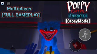 Poppy Playtime Chapter 1 [STORYMODE] Multiplayer Roblox Full Gameplay Walkthrough in Mobile