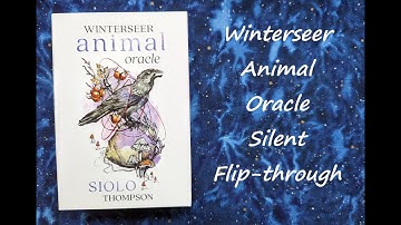Winterseer Animal Oracle - Silent Flip-through