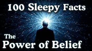 The Power of Belief | 100 Fascinating Facts to Fall Asleep To | No Adverts screenshot 3