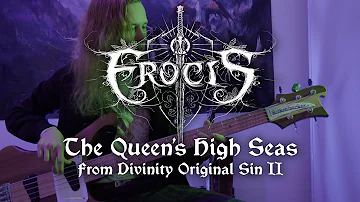 Erocis - The Queen's High Seas (Epic Folk Metal cover)