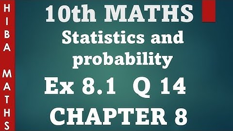 10th maths chapter 8 statistics exercise 8.1 question 14 tn samacheer hiba maths