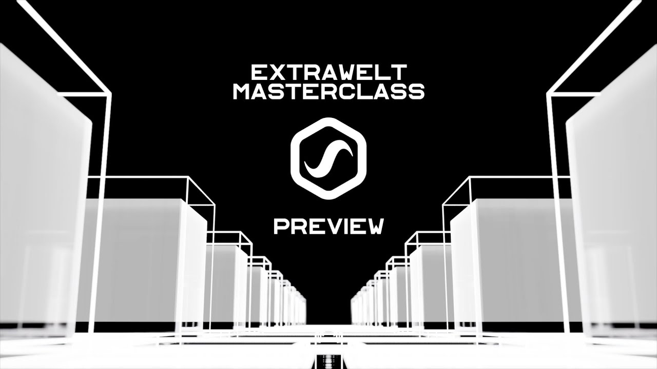 Extrawelt Masterclass - Preview