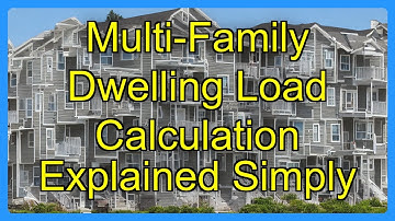 Multi-Family Dwelling Load Calculation Explained Simply