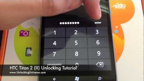 How to Unlock HTC Titan 2 for all Gsm Carriers using an Unlock Code