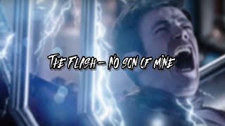 The Flash - No Son Of Mine