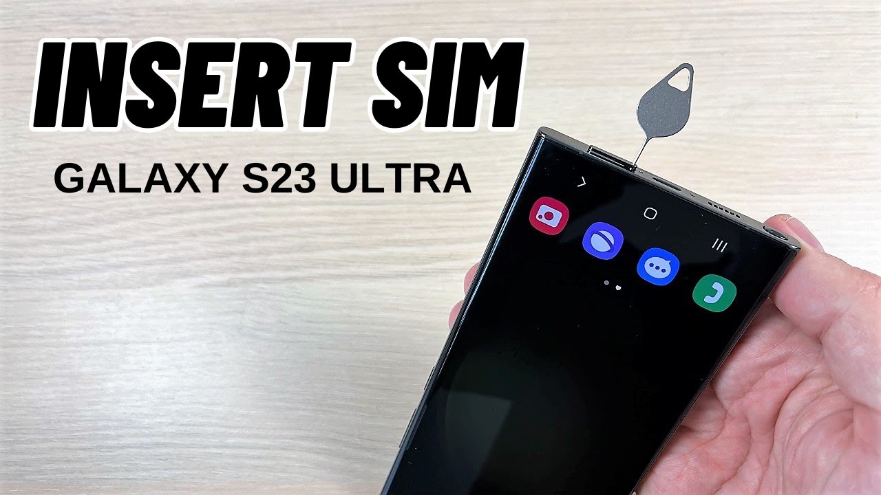 How to INSERT / REMOVE SIM Card in Samsung Galaxy S23