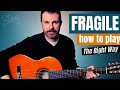 FRAGILE - Sting // guitar lesson Tutorial