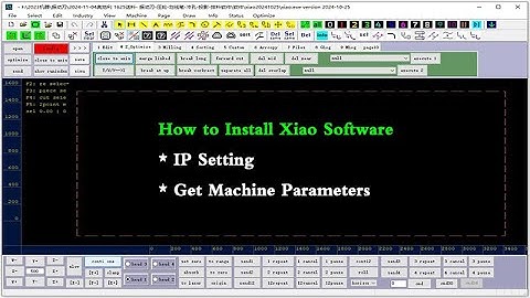 How to Install Xiao Software | IP Setting for CNC Knife Cutting Machine