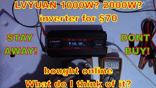 LVYUAN 1000W? or 2000W? Inverter from online seller. What do I think of it. Is it a defective one?