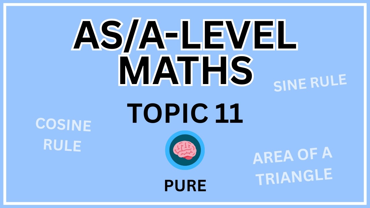 Topic 11 - Triangle Geometry | AS/A-Level Maths (AQA, Edexcel, OCR)