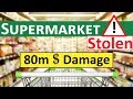 Supermarket Stolen (80m $ Damage) with Offshore Company