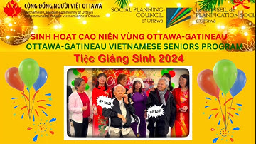 Tiệc Giáng Sinh Cho Người Cao Niên - Ottawa 2024 (Video dài 64 phút)