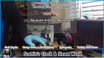 How to rebush an American clock movement #americanclockrepairs #ScottiesClockWorld #AnsoniaClocks