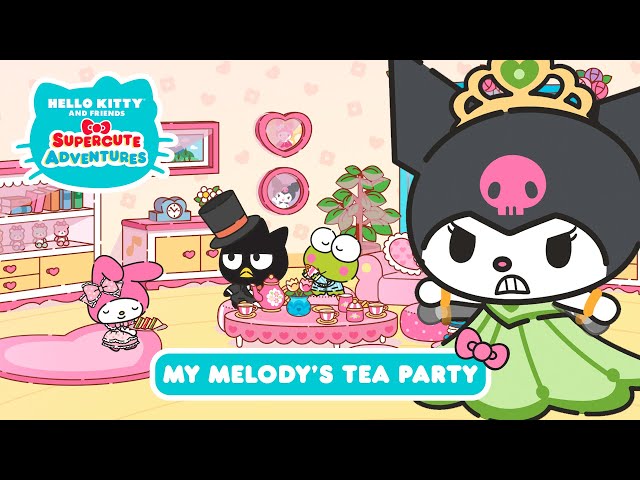 My Melody’s Tea Party | Hello Kitty and Friends Supercute Adventures S2 EP 5 class=