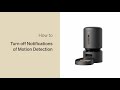 Turn off motion detection notifications | Petlibro Granary Smart Camera Feeder