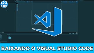 [Aula 02] Instalando o Visual Studio Code | Curso: Começando na Unity e C#