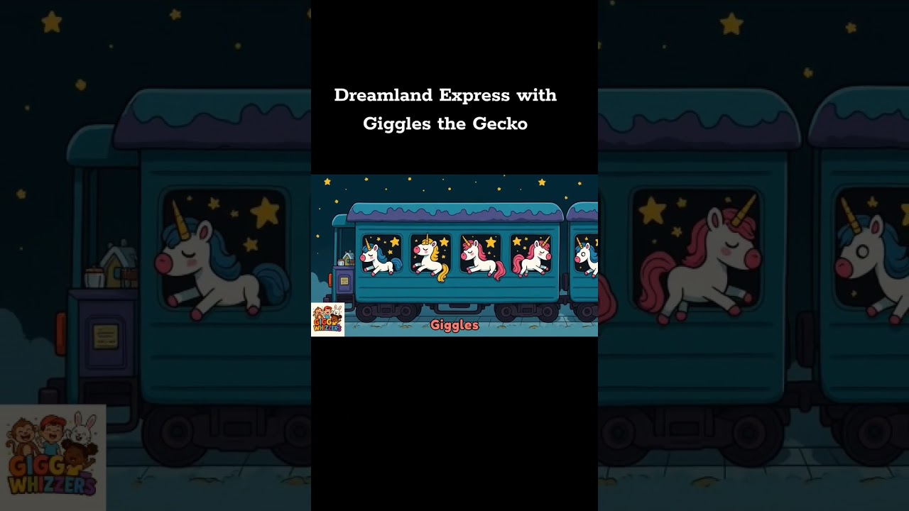 Dreamland Express with Giggles the Gecko