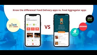 Food Delivery apps vs. Food Aggregator apps | ElitemCommerce Video screenshot 1