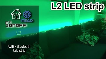 Sonoff L2 LED strip controller now with Wifi and Bluetooth