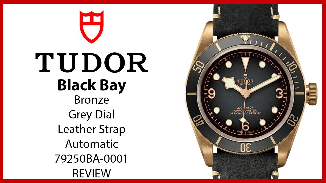 ▶ Tudor Black Bay Bronze 43mm Grey Dial Leather Strap 79250BA-0001 - REVIEW