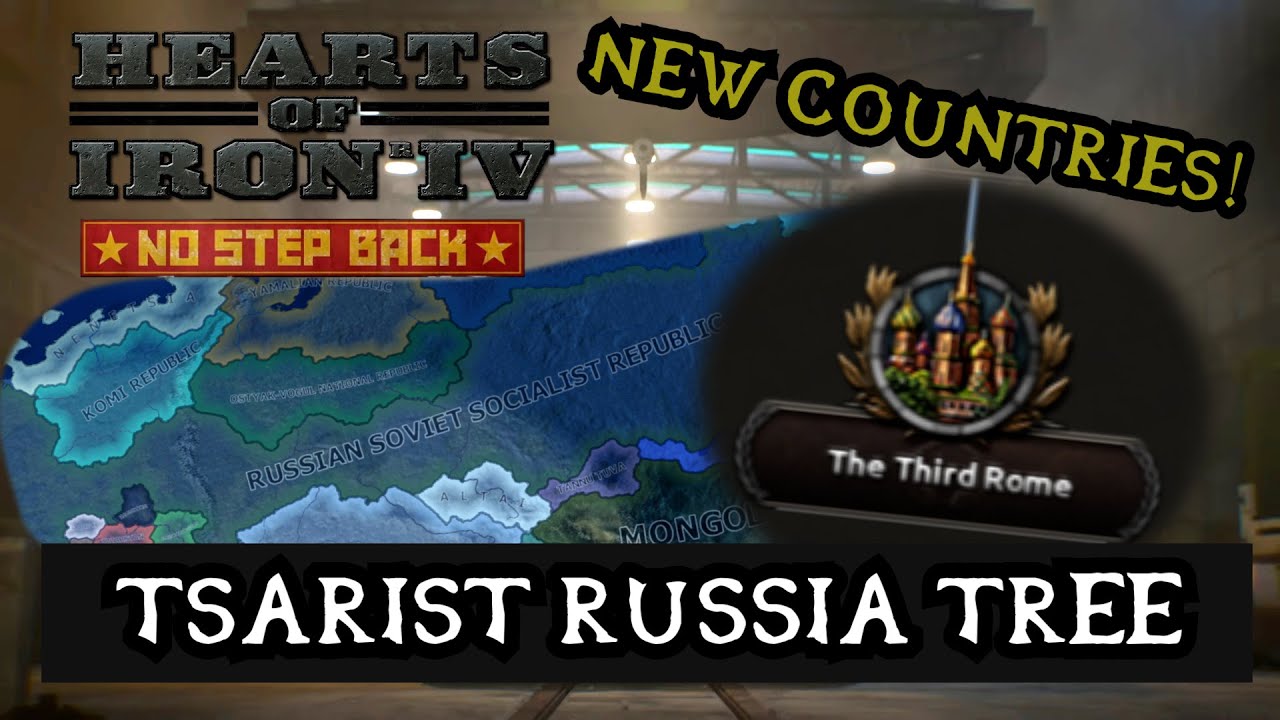 TSARIST RUSSIA AND NEW COUNTRIES   DEV DIARY   Hearts of Iron 4 No Step Back