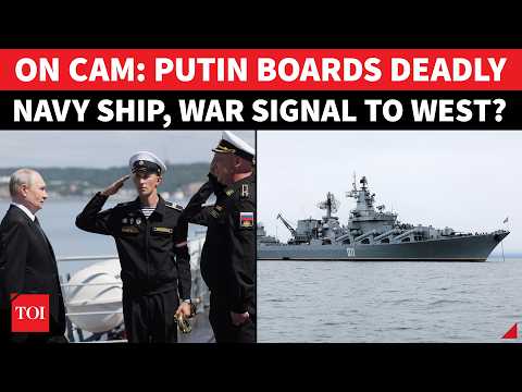 'READY FOR BATTLE?': Putin Boards Russian Lethal Missile Cruiser, Sends Chilling Warning To West