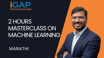 2 Hours Masterclass on Machine Learning