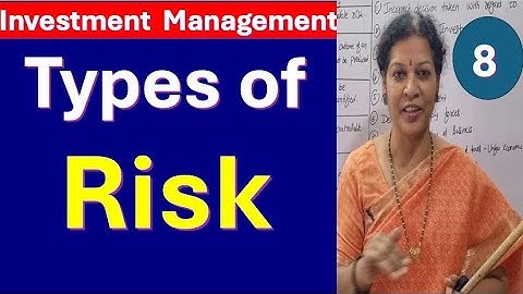 8. Types of Risk from Investment Management Subject