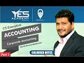 Introduction to Corporate Accounting (Part 1) | CS Executive (CMA) | CA CS Harish Mathariya