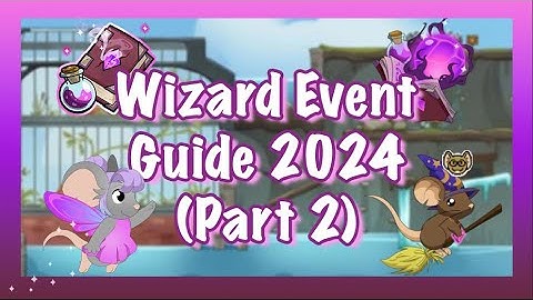 Transformice Guide (Part 2): Wizard Event 2024!