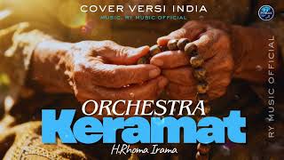 Download Lagu KERAMAT - H.RHOMA IRAMA (COVER VERSI INDIA ORCHESTRA) MP3 Download Lagu KERAMAT - H.RHOMA IRAMA (COVER VERSI INDIA ORCHESTRA) MP3