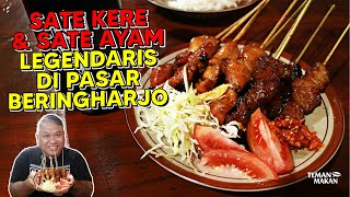 KULINER LEGENDARIS DI PASAR BERINGHARJO SATE KERE & SATE AYAM WARUNG MAKAN BU SUM | Teman Makan