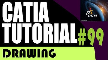 99 CATIA drawing Tutorial: Details View