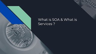 SOA - What is SOA and Services | SOAP & REST screenshot 2