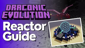 Draconic Evolution Reactor Guide (8M RF/Tick)