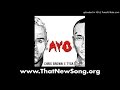 Chris Brown and Tyga - Ayo (Official) (Explicit) + Download Link