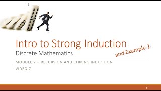 M7 V7 Intro to Strong Induction and Example 1
